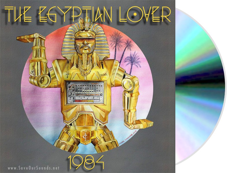 Egyptian Lover 1984 Egyptian Empire Cd