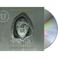 Nuklear Prophet - Prophecies 11:21 (U-Trax) CD