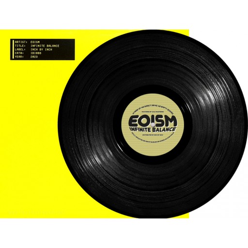 Eoism - Innite Balance (Inch By Inch Records) 12''