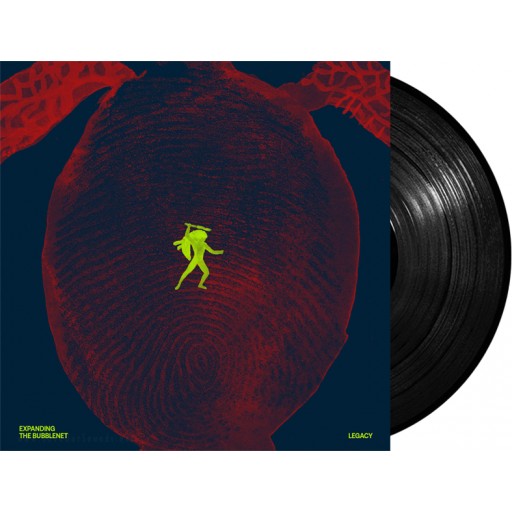 Legacy - Expanding the Bubblenet (To Pikap Records) 12"