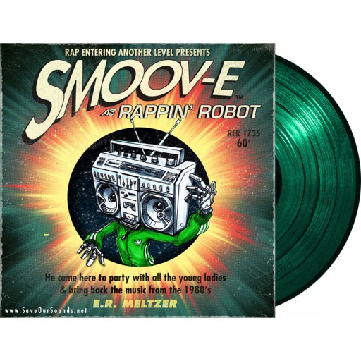 Smoov-E - Rappin' Robot (R.E.A.L. Music) 12'' green