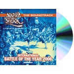 Battle of the Year 2006 - The Soundtrack (CD)