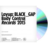 Layup - Black Gap (Body Control Records) CD