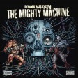 Dynamik Bass System - The Mighty Machine (CD) Dominance Electricity