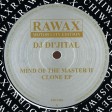 DJ Di'jital - Mind Of The Master II - Clone EP (Rawax) 12''