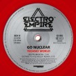 Go Nuclear - Techno World (Electro Empire) 12'' red vinyl