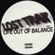 Lost Trax - Life Out Of Balance (Frustrated Funk) 12'' vinyl