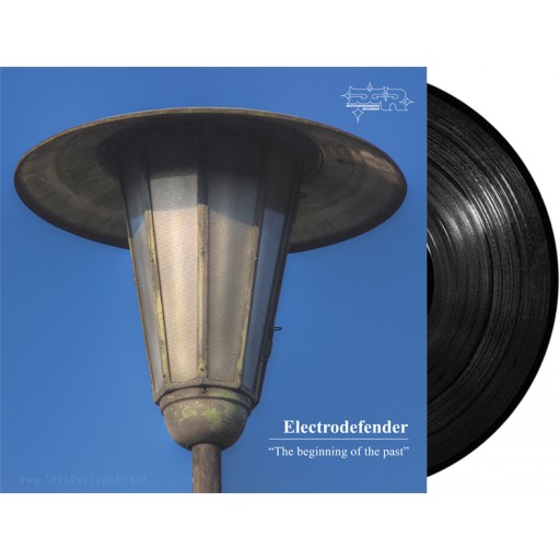 Electrodefender - The Beginning Of The Past (Defender Groove Records) 12''