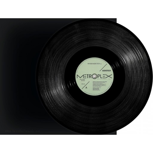 Audiotech - I'm Your Audio Tech (Metroplex) 12'' 