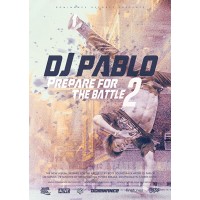 DJ Pablo - Prepare For The Battle 2 (poster)