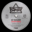 Go Nuclear - Techno World (Electro Empire) 12'' vinyl