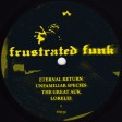 Reedale Rise - Eternal Return (Frustrated Funk) 12''