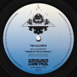 The Alliance & Flux Flavour - A-L-L-I-A-N-C-E (Ground Control 2) 12" vinyl