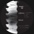 Lok44 - Bous (Trust) 12'' vinyl